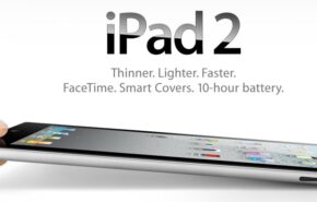 ipad2 290x185 - iPad 2 foi apresentado finalmente