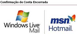 conta encerrada - Tutorial como excluir uma conta do MSN Hotmail