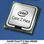core2 hex 150x150 - Intel Core 2 Hex H9300 informações reveladas.