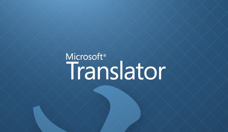 Microsoft Translator1 - Microsoft esta trabalhando em um novo e avançado tradutor